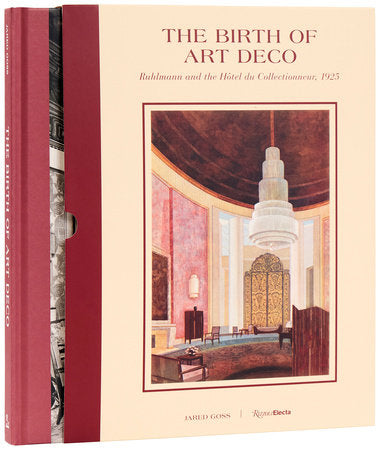 The Birth of Art Deco: Ruhlmann and the Hôtel du Collectionneur, 1925